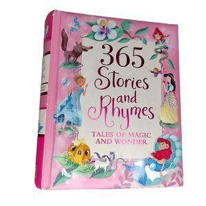 365 Stories and Rhymes Tales of Magic and Wonder